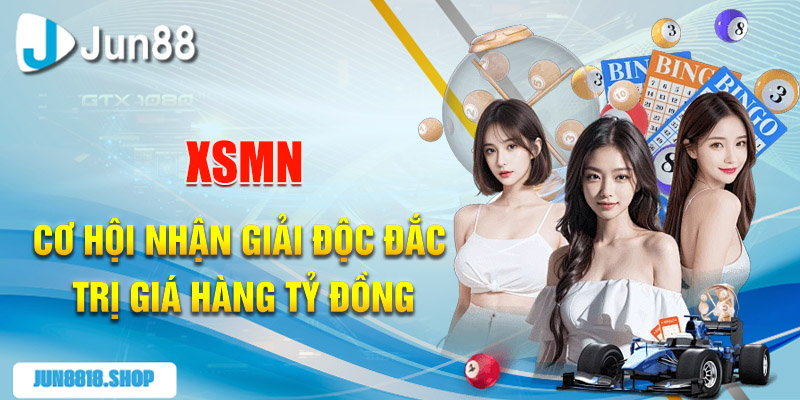 xsmn co hoi nhan giai doc dac tri gia hang ty dong