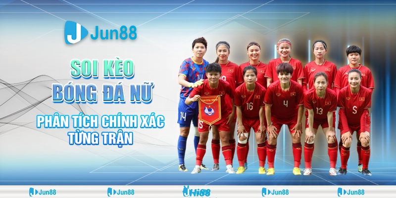 soi-keo-bong-da-nu-–-phan-tich-chinh-xac-tung-tran (1)