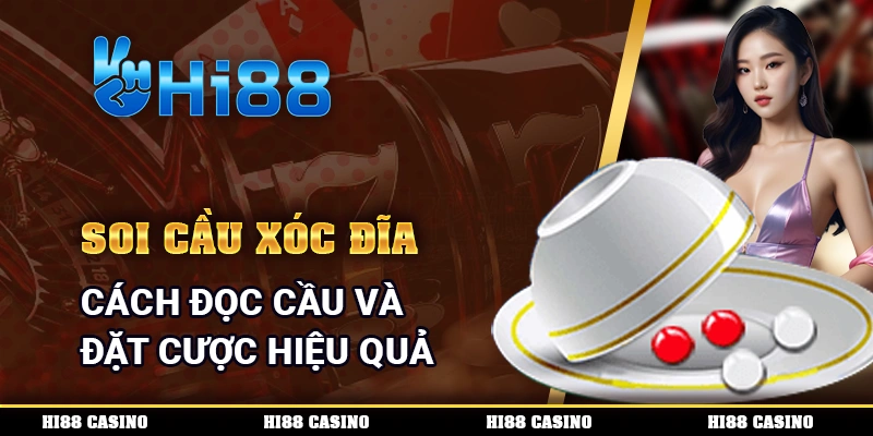 soi cầu xóc đĩa